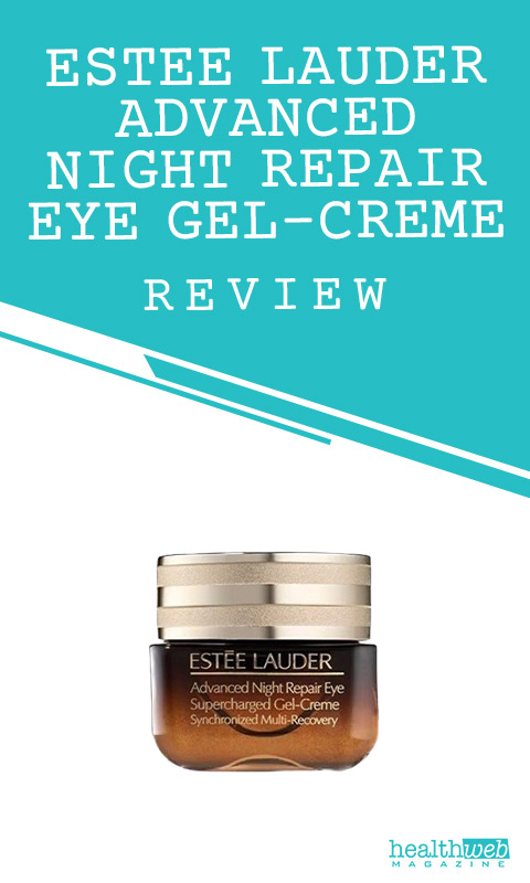 Estee Lauder Advanced Night Repair Eye Supercharged Gel-Creme Review – Anti-Aging Eye Cream Product Image