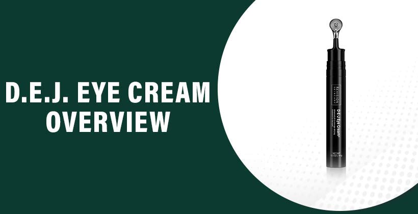 D E J Eye Cream