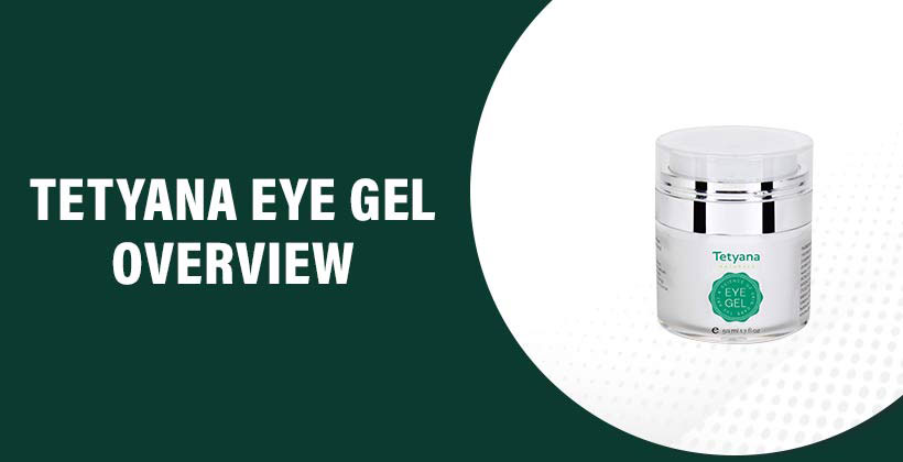 Tetyana Eye Gel