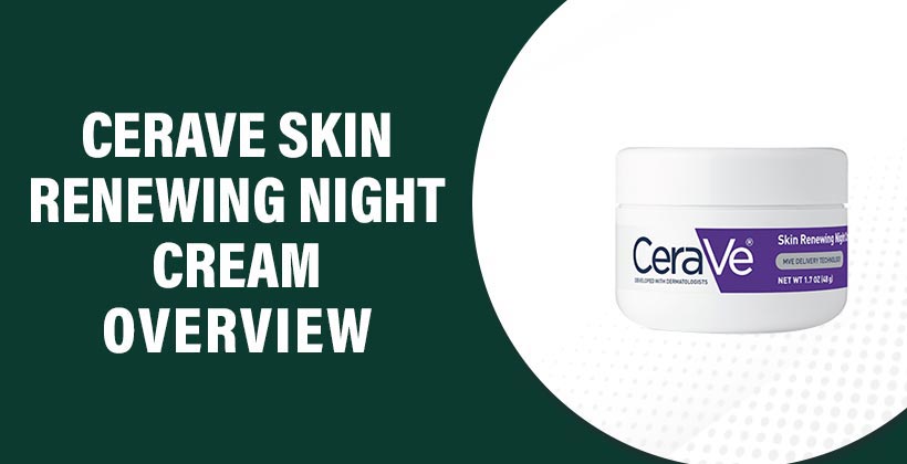 cerave-skin-renewing-night