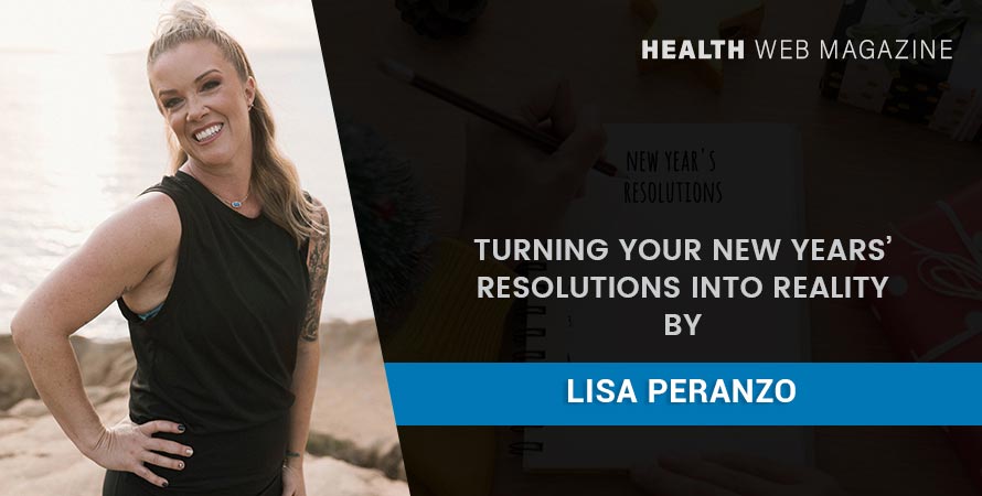 New Years Resolutions Into Reality