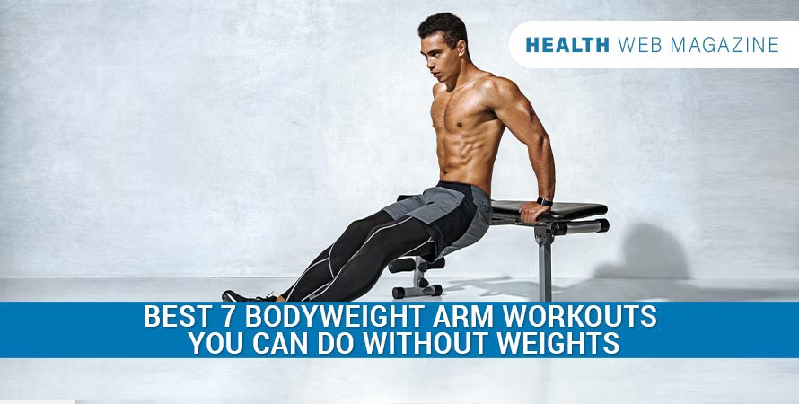 Bodyweight Arm Workouts