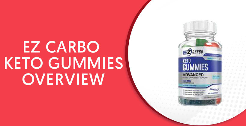 EZ Carbo Keto Gummies