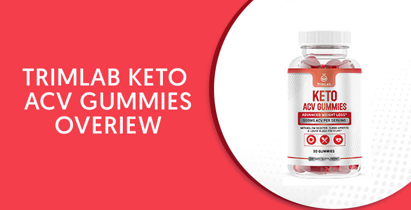 trimlab keto acv gummies d