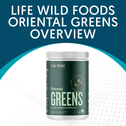 Life Wild Foods Oriental Greens