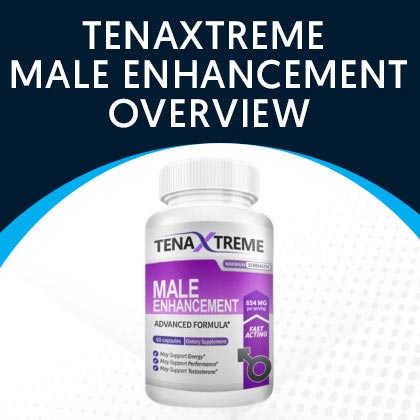 Tenaxtreme Male Enhancement
