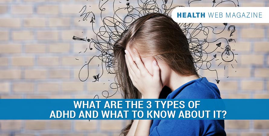 Types Of ADHD