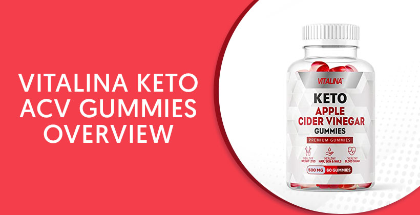 Vitalina Keto ACV Gummies