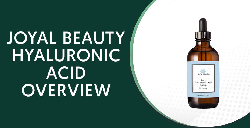 Joyal Beauty Hyaluronic Acid