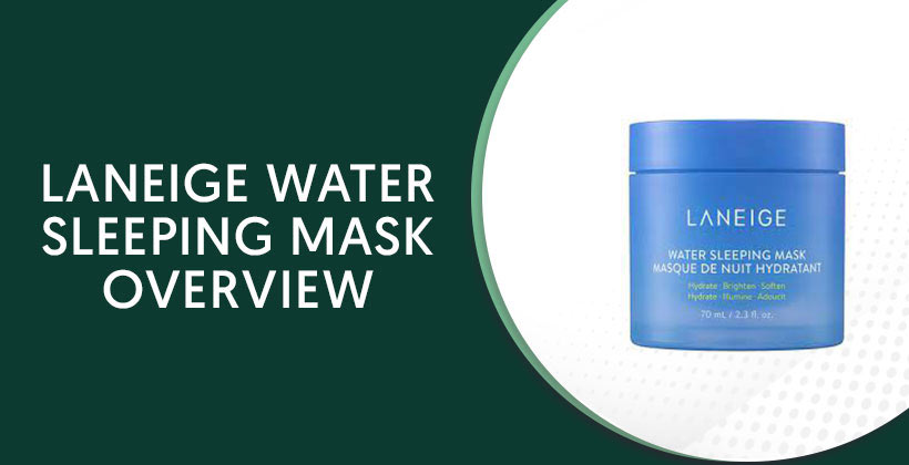 Laneige Water Sleeping Mask