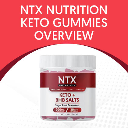 NTX Nutrition Keto Gummies