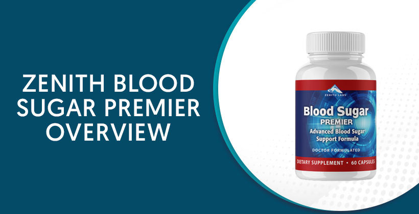 Zenith Blood Sugar Premier