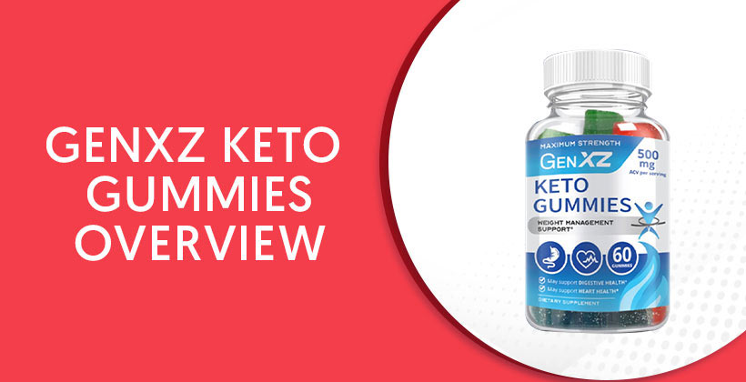 GenXZ Keto Gummies