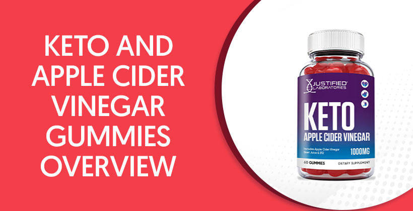 Keto And Apple Cider Vinegar Gummies Review – Weight Loss Supplement Bottle