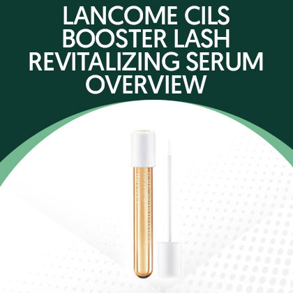 Lancome Cils Booster Lash Revitalizing Serum