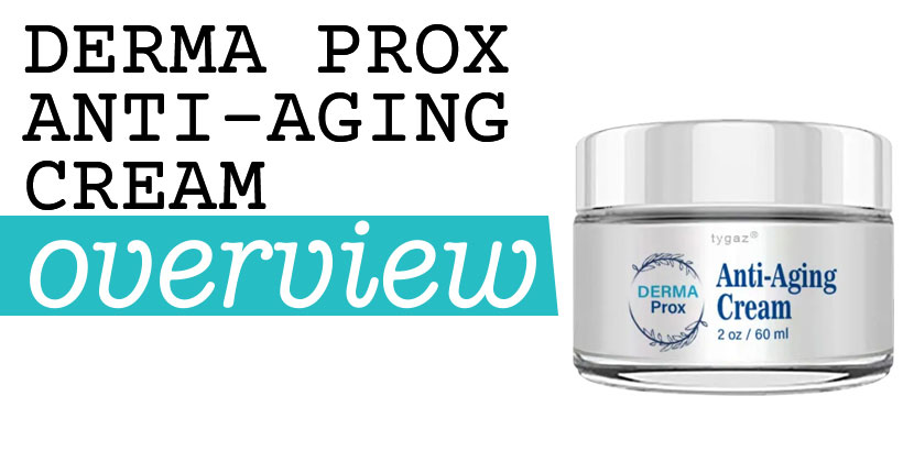 Derma Prox Anti-Aging Cream