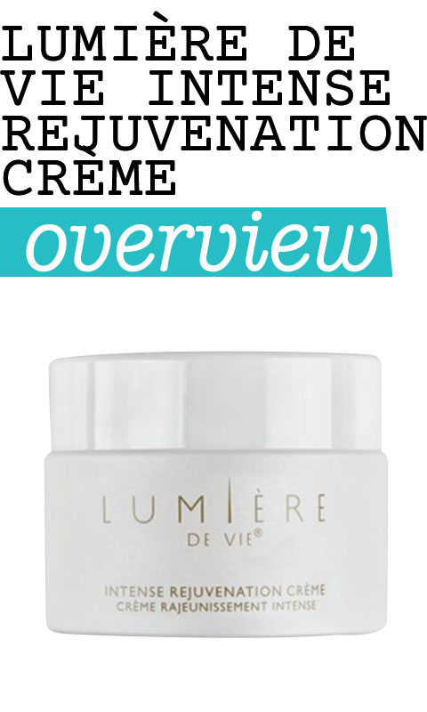 Lumière de Vie Intense Rejuvenation Crème