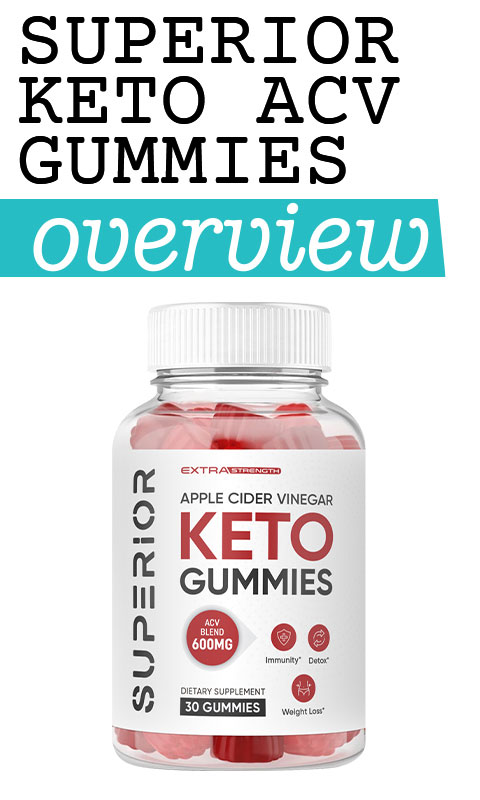 Superior Keto ACV Gummies