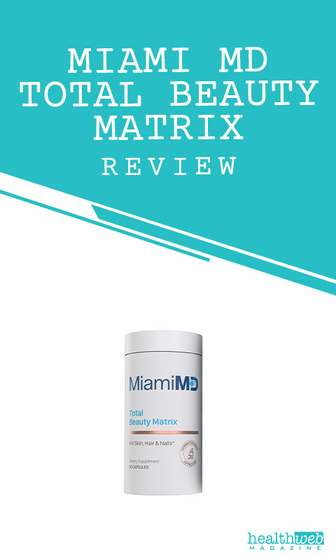 Miami MD Total Beauty Matrix Review – Anti-Aging Supplement Bottle