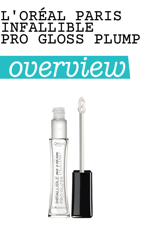 L'Oréal Paris Infallible Pro Gloss Plump
