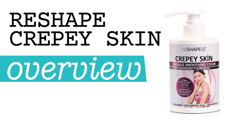 Reshape Crepey Skin