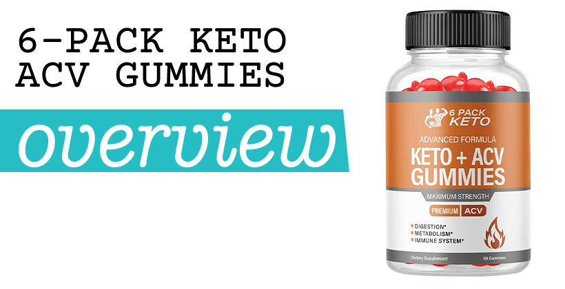 6-Pack Keto ACV Gummies