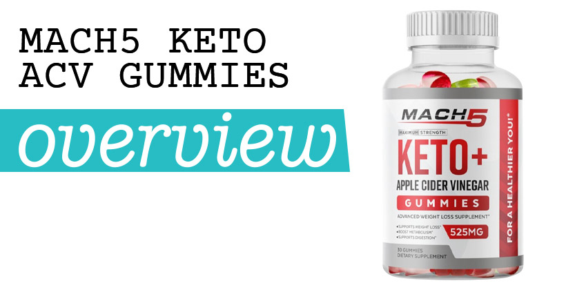 Mach5 Keto ACV Gummies