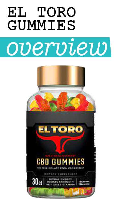 El Toro Gummies