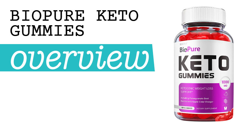 BioPure Keto Gummies
