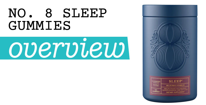 No. 8 Sleep Gummies