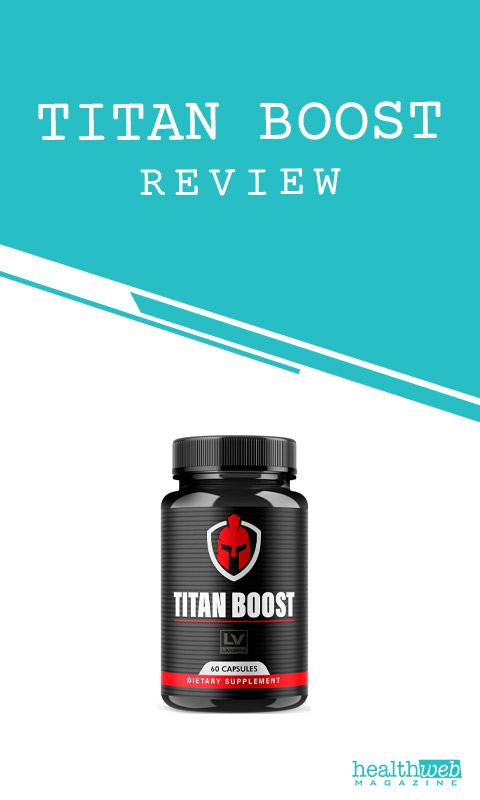 Titan Boost Review – Male Performance Enhancer Supplement