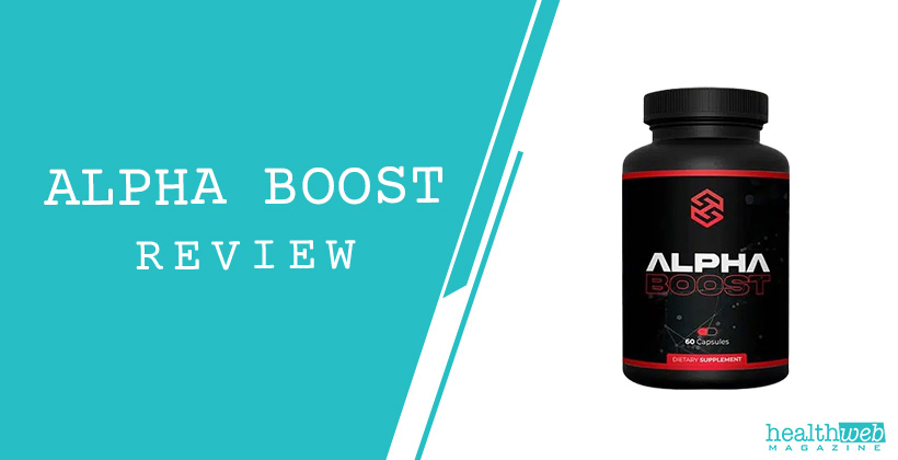 Alpha Boost Review - Male Enhancement, Energy & Stamina Supplement