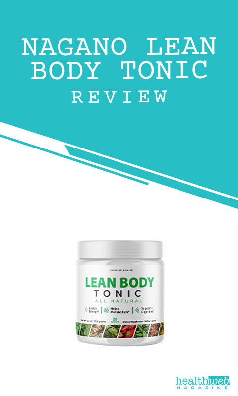 Nagano Lean Body Tonic Review – Natural Supplement for Weight Management