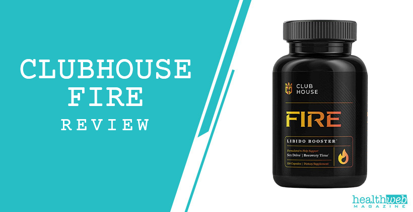 Clubhouse Fire Libido Booster Review – Male Performance Support Supplement Bottle