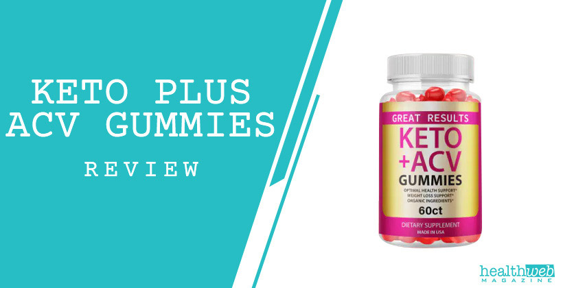 Keto Plus ACV Gummies