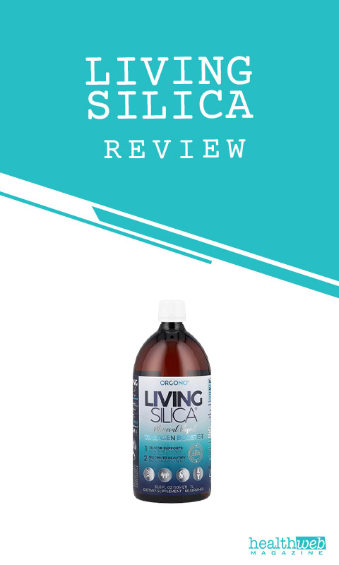 Living Silica Review – Collagen Booster for Skin & Joints
