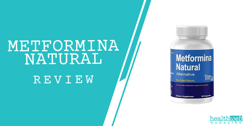Metformina Natural Review – Weight Loss & Metabolism Support Supplement