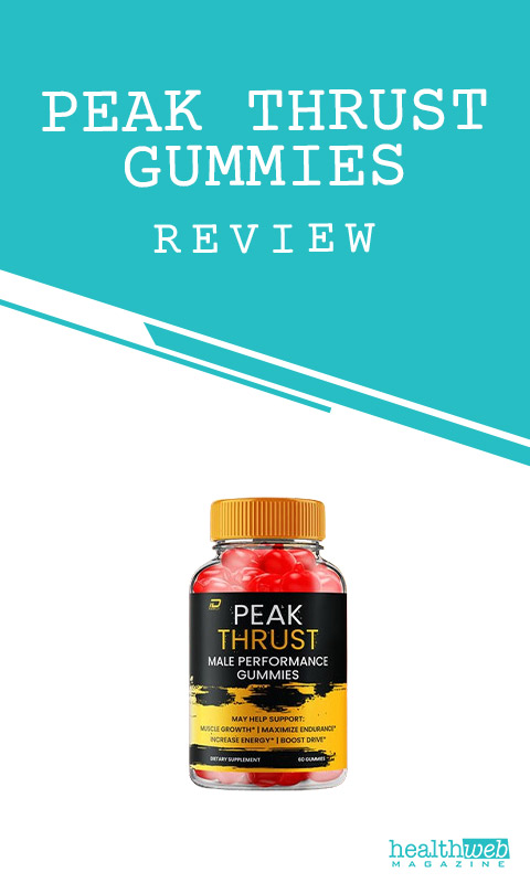 Peak Thrust Gummies Reviews