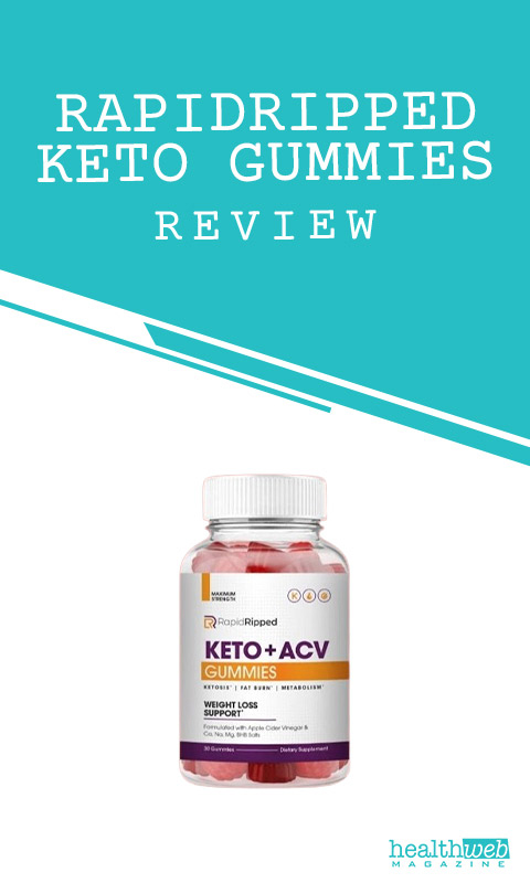RapidRipped Keto Gummies Review – Keto Support Supplement