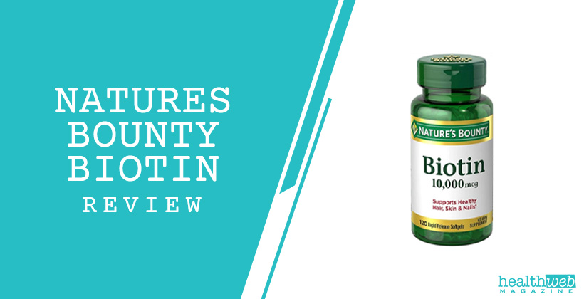 Nature’s Bounty Biotin Bottle – Hair, Skin & Nails Supplement | Product Review