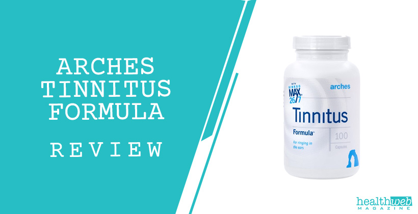 Arches Tinnitus Formula Review – Natural Tinnitus Relief Supplement