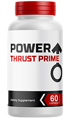 Power Thrust Prime Review – Male Performance Enhancement Supplement Bottle
