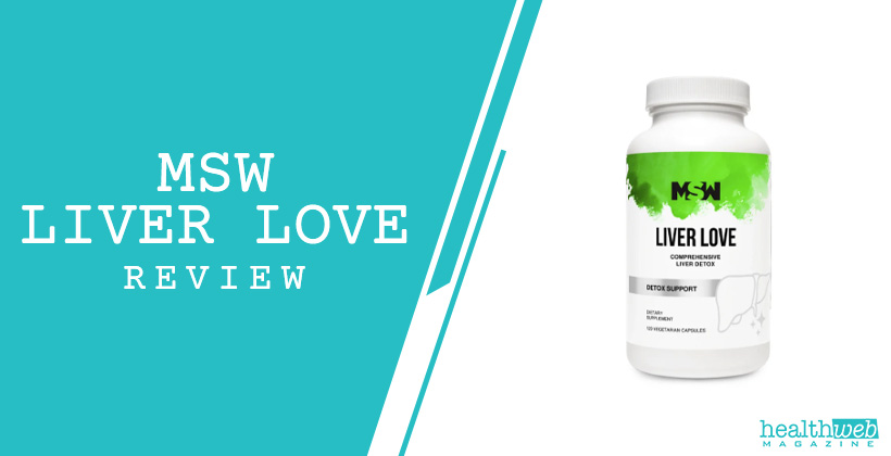 MSW Liver Love Review – Liver Detox Supplement Bottle