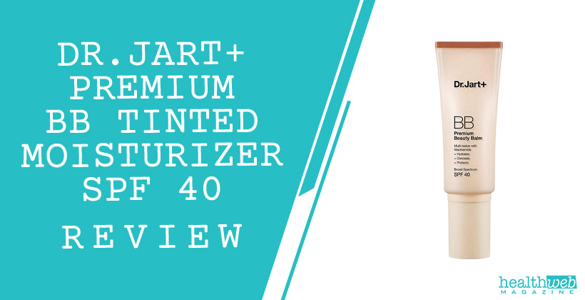 Dr.Jart+ Premium BB Tinted Moisturizer SPF 40 Review – Lightweight Coverage & Sun Protection