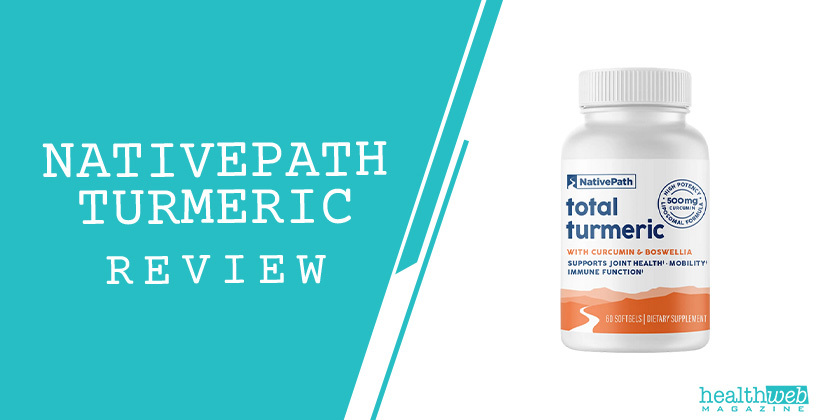 NativePath Turmeric Review – High-Absorption Turmeric Supplement