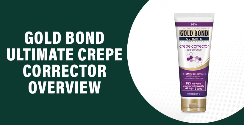 Gold Bond Ultimate Crepe Corrector