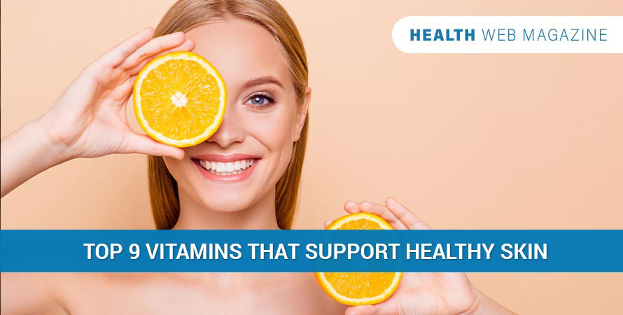 Vitamins Support Healthy Skin