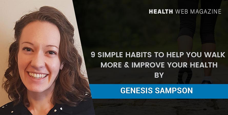 Walk More and Improve Your Health